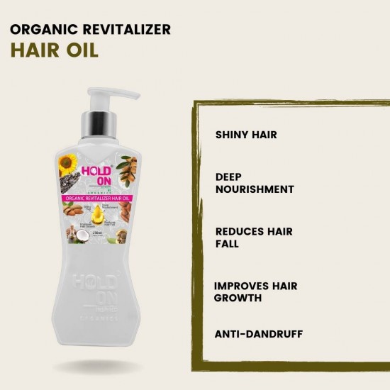 HOLD ON ORGANIC REVITALIZER HAIR OIL ( 250 ml)